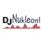 DJ-Nukleon!