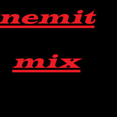 Dj Nemit Mix
