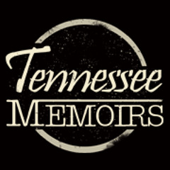 Tennessee Memoirs