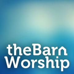 theBarnWorship