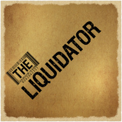 The Liquidator