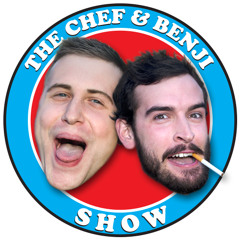 The Chef & Benji Show