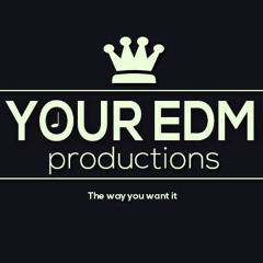 Your EDM productions