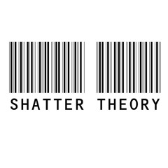 Shatter Theory OFFICIAL