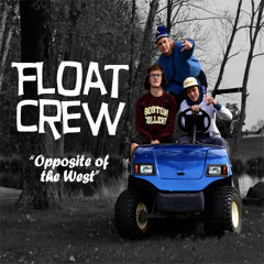 Float Crew