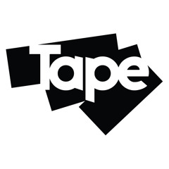Tape