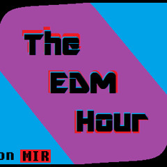 The EDM Hour