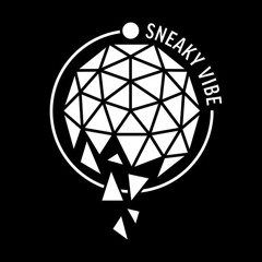 Sneaky Vibe Production