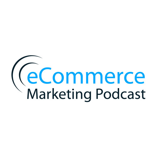 eCommerceMarketingPodcast’s avatar