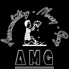 Accumulating Money Gang