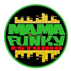 MAMA FUNKY ESTUDIO