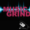 Music Grind