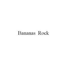 Bananas Rock