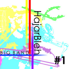 HajarBleh Big Band