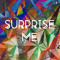 Surprise Me