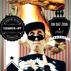 ODZ (On Dat Zion)