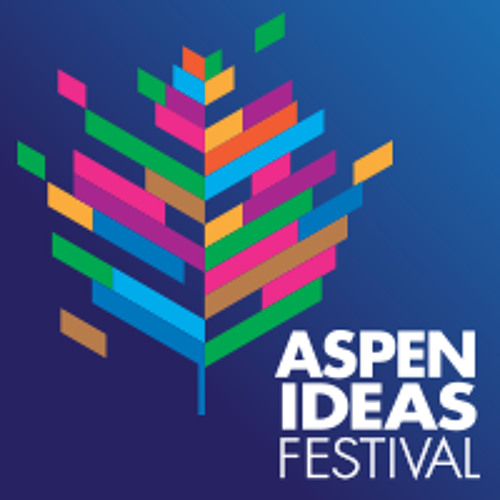 Stream Aspen Ideas Festival music Listen to songs, albums, playlists