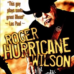 Roger "Hurricane" Wilson