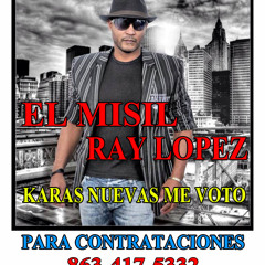 EL MISIL RAY LOPEZ