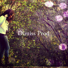 Dimiss prod