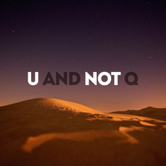 U AND NOT Q