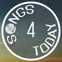 Songs 4 Today