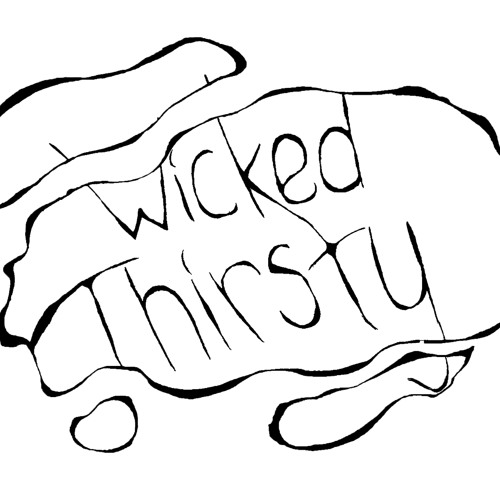 Wicked Thirsty’s avatar
