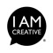 I AM CREATIVE