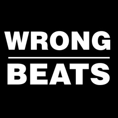 Wrong Beats