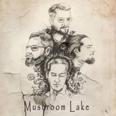 Mushroom Lake