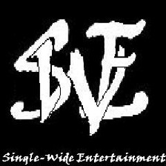 Single Wide Entertainment