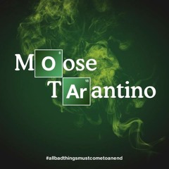 Moose Tarantino