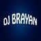 dj brayan