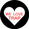 WE LOVE TRAP