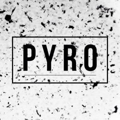 Pyro