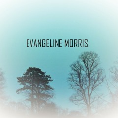 Evangeline Morris