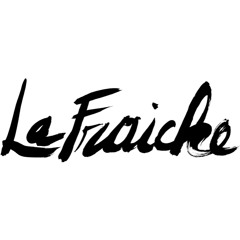 LaFraiche