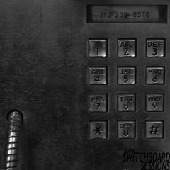 The Switchboard Sessions