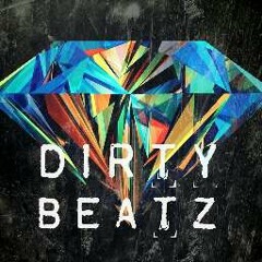 Dirty BeatZ