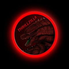 Thrillzilla
