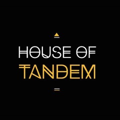 House of Tandem