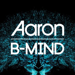 Aaron B-Mind