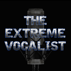 The Extreme Vocalist