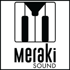 Meraki Sound