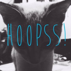 hoopss!