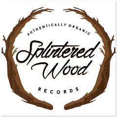 Splintered Wood Records