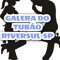 galera do tubão