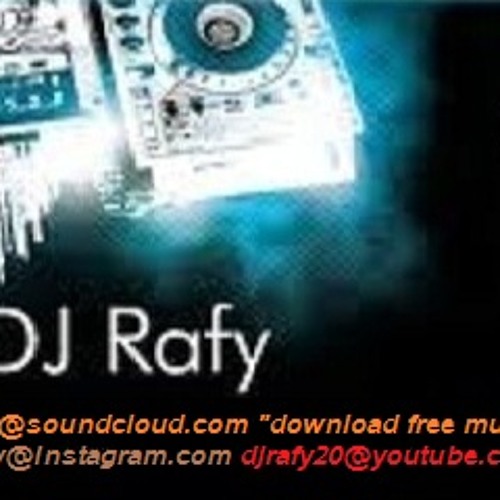 Stream Dj Rafy music | Listen to songs, albums, playlists for free on ...