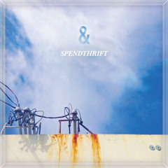 spendthrift