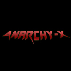 Anarchy-X